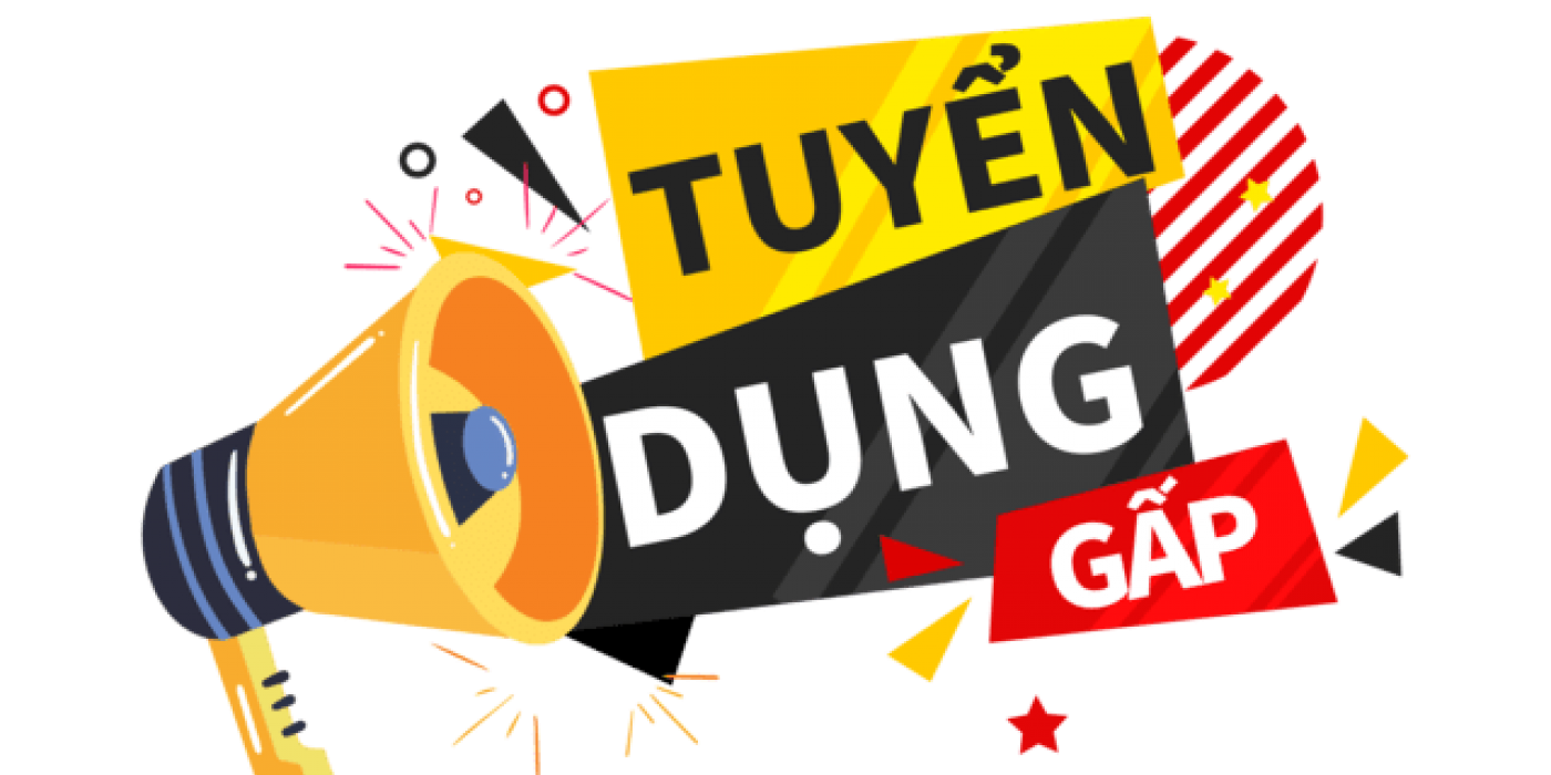TUYỂN DỤNG LAO ĐỘNG PHỔ THÔNG – LÀM GIỜ HÀNH CHÍNH