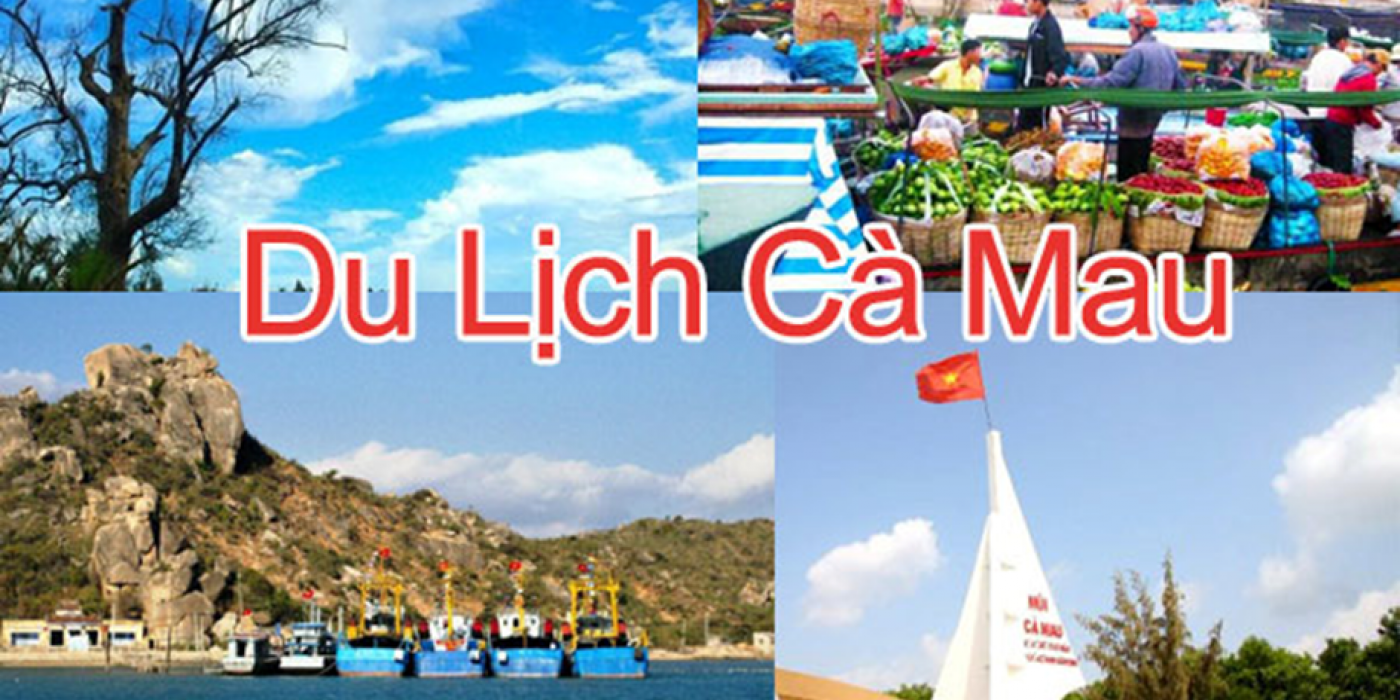 Du lịch Cà Mau Khám phá cực Nam Tổ quốc & gợi ý thuê xe tiện lợi  