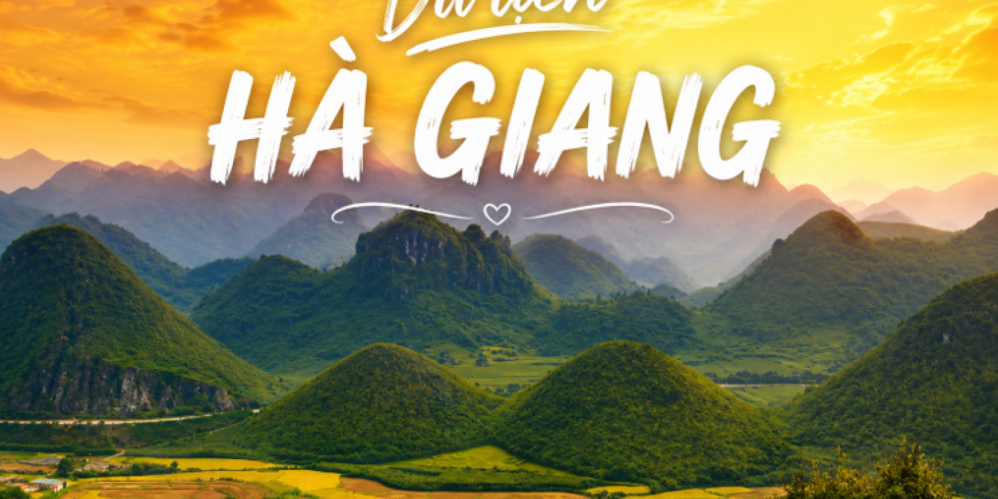 Du Lịch Hà Giang – Hành Trình Chinh Phục Vẻ Đẹp Hùng Vĩ Của Miền Đá Cao Nguyên