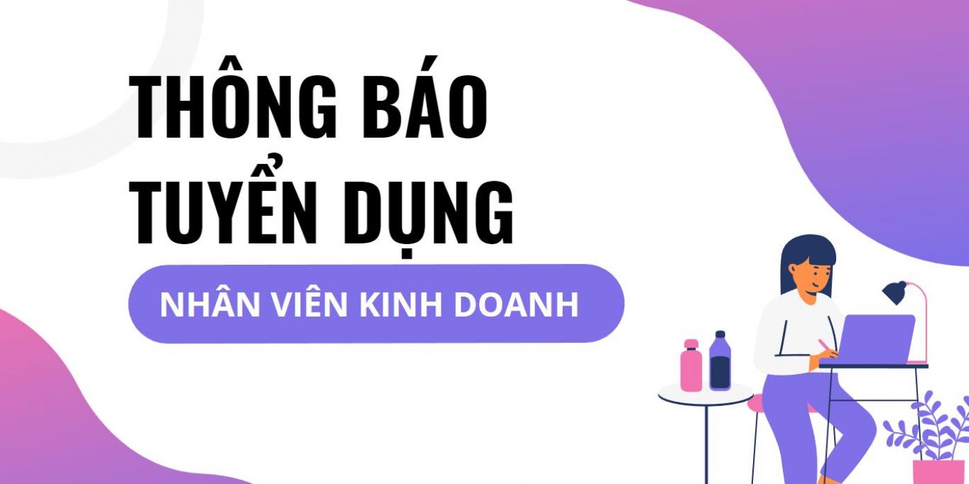 THÔNG BÁO TUYỂN DỤNG ( Tuyển Thường Xuyên )